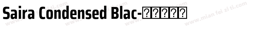 Saira Condensed Blac字体转换